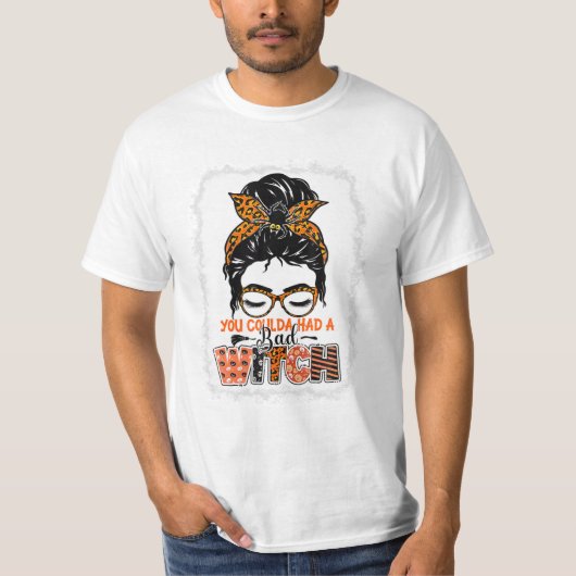 Coulda had een slechte heks Halloween T-shirt (Voorkant)