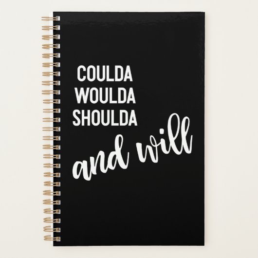Coulda Woulda Inspirerend Quote Simple Black Planner (Voorkant)