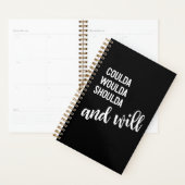 Coulda Woulda Inspirerend Quote Simple Black Planner (Display)