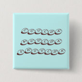 Coulda Woulda Shoulda Button (Voorkant)