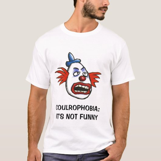 Coulrofobie: Het is niet grappig T-shirt (Voorkant)
