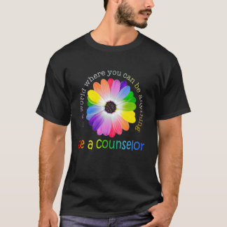 Counselor First Day Of School Y'All Gonna Learn To T-shirt