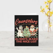 Counselors Always Make The Nice List Santa Christm Kaart (Gele Bloem)