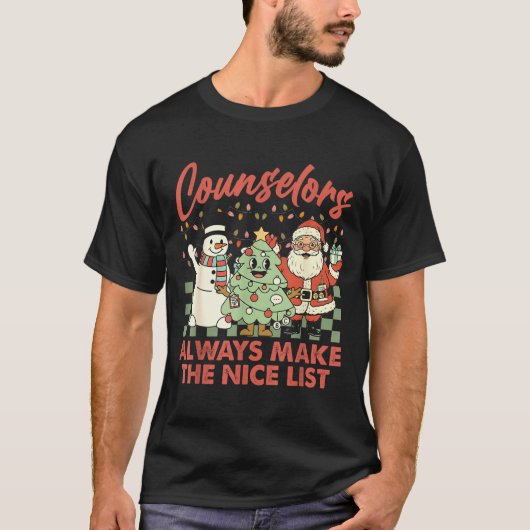 Counselors Always Make The Nice List Santa Christm T-shirt (Voorkant)
