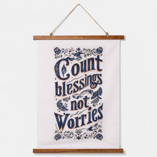 Count Blessings maakt zich geen zorgen over decora Hangend Wandkleed