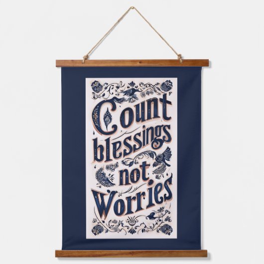 Count Blessings maakt zich geen zorgen over donker Hangend Wandkleed (Voorkant)