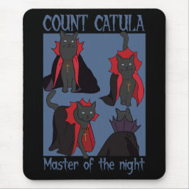 Count Catula Master of the Night Muismat