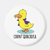 Count Quackula Funny Duck Pun Magneet (Voorkant)