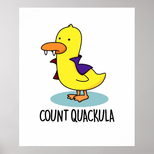 Count Quackula Funny Duck Pun Poster (Voorkant)