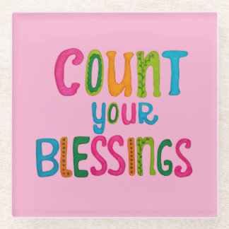 Count your Blessings Glazen Onderzetter