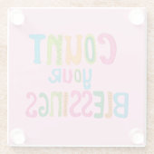 Count your Blessings Glazen Onderzetter (Achterkant)