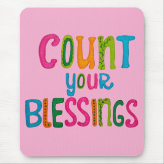 Count your Blessings Muismat