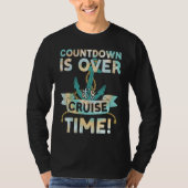 Countdown Is Over It's Cruise Time Tie Dye Print F T-shirt (Voorkant)