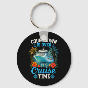 Countdown is over zijn cruise tijd familie vakanti sleutelhanger
