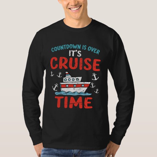 Countdown Over Cruise Time Ship Vacation Trip Crui T-shirt (Voorkant)