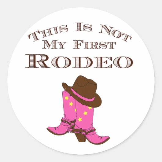 Country Chic "Dit is niet mijn eerste rodeo" Ronde Sticker (Voorkant)