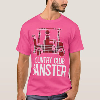 Country Club Gangster Golf Cart Pset Golfing Spor T-shirt