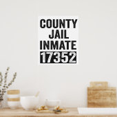 Country Jail Inmate 17352 Funny Halloween Prison Poster (Keuken)