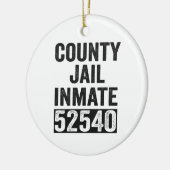 Country Jail Inmate 52540 Funny Halloween Prison Keramisch Ornament (Links)