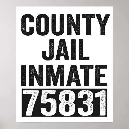 Country Jail Inmate 75831 Funny Halloween Prison Poster (Voorkant)