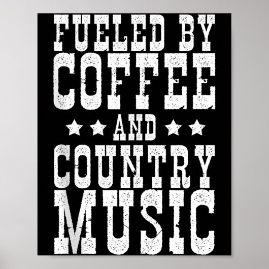 Country Music & Coffee - Funny Quote Western M Poster (Voorkant)