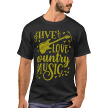Country Music Shirt Live Liefde Country Music Quot