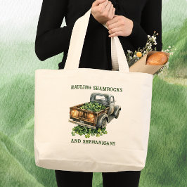 Country Truck Hauling Shamrocks and Shenanigans Grote Tote Bag