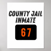 County Jail Prison Inmate 67 Halloween Funny Mens  Poster (Voorkant)