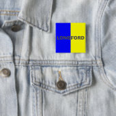 County Longford Flag Badge Vierkante Button 5,1 Cm (In situ)
