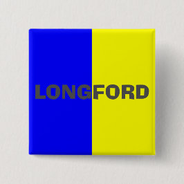 County Longford Flag Badge Vierkante Button 5,1 Cm