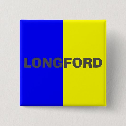 County Longford Flag Badge Vierkante Button 5,1 Cm (Voorkant)