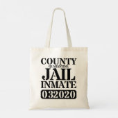 County Quarantine Jail Inmate - Mannen Women Inmat Tote Bag (Achterkant)