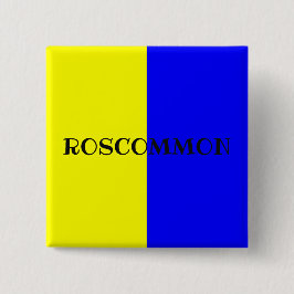 County Roscommon Flag Badge Vierkante Button 5,1 Cm