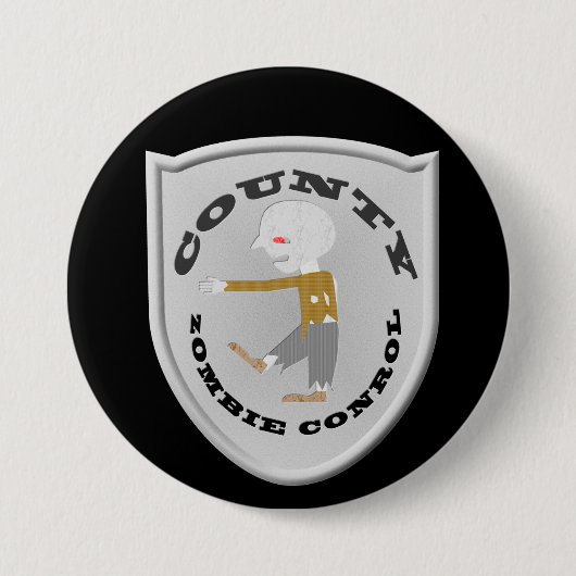County Zombie Control Badge Ronde Button 7,6 Cm (Voorkant)