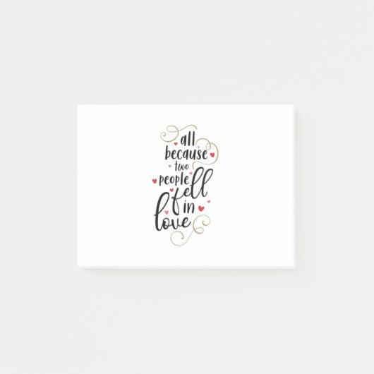 Couple Gift All Because Two People Fell In Love Post-it® Notes (Voorkant)