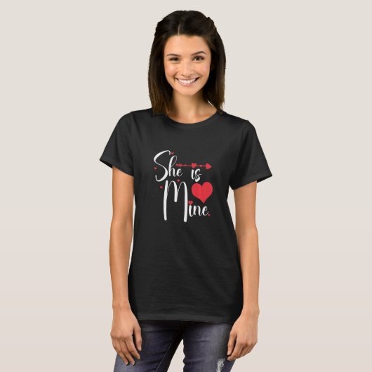 Couple She is and He is Funny valentine's day Love T-shirt (Voorkant volledig)