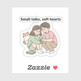Couple with Pet – Small Talks Soft Hearts Design,  Sticker