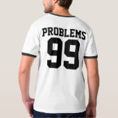 Couples 99 Problemen zijn niet 1 Ringer T-Shirts (Achterkant volledig)