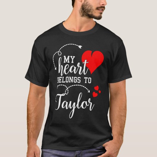 Couples Matching My Heart Belong to Taylor My Lo T-shirt (Voorkant)