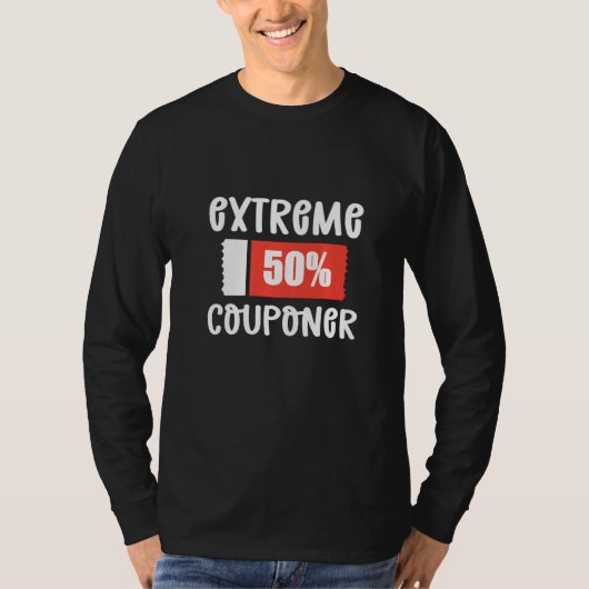 Couponing met Extreme Couponing T-shirt (Voorkant)