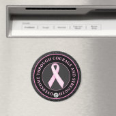 Courage and Strength – Pink Ribbon Awareness Magneet (Insitu (Vaatwasser))