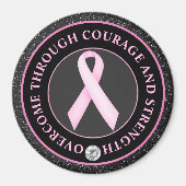 Courage and Strength – Pink Ribbon Awareness Magneet (Voorkant)