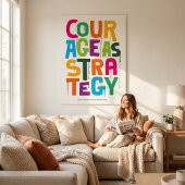Courage As Strategy - Typography Print | Wall Art