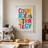 Courage As Strategy - Typography Print | Wall Art