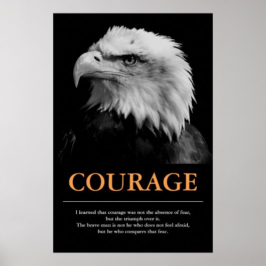 Courage Black White Eagle Motivatie inspiratie Poster (Voorkant)