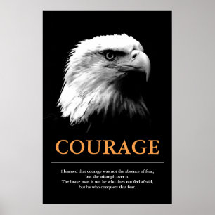 Courage Black White Eagle Motivatie inspiratie Poster