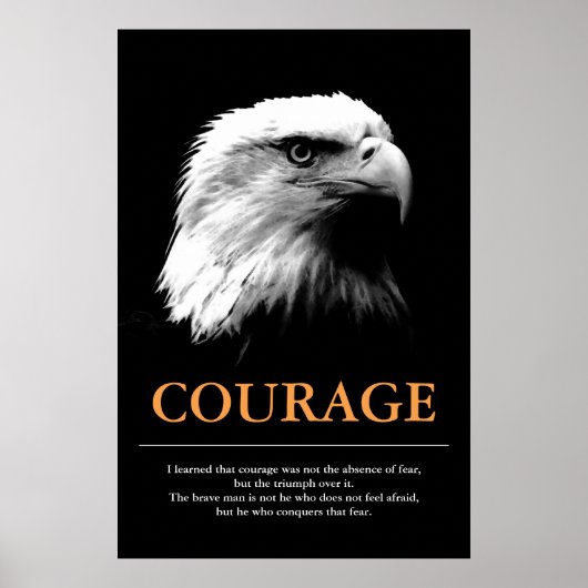 Courage Black White Eagle Motivatie inspiratie Poster (Voorkant)