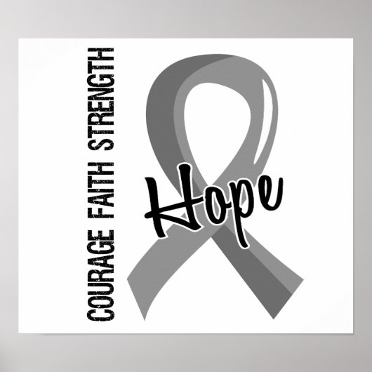 Courage Faith Hope 5 Brain Cancer Poster (Voorkant)