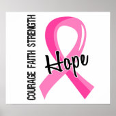 Courage Faith Hope 5 Breast Cancer Poster (Voorkant)
