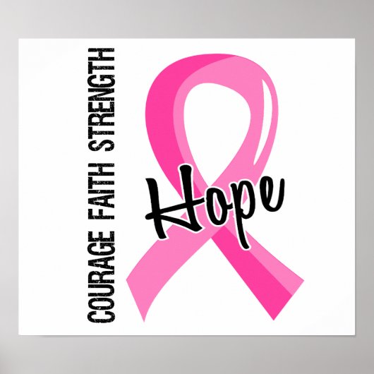 Courage Faith Hope 5 Breast Cancer Poster (Voorkant)